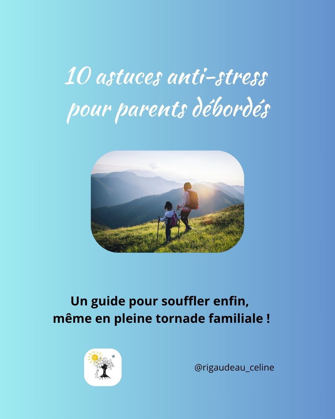 guide anti stress celine rigaudeau emotions parents débordés